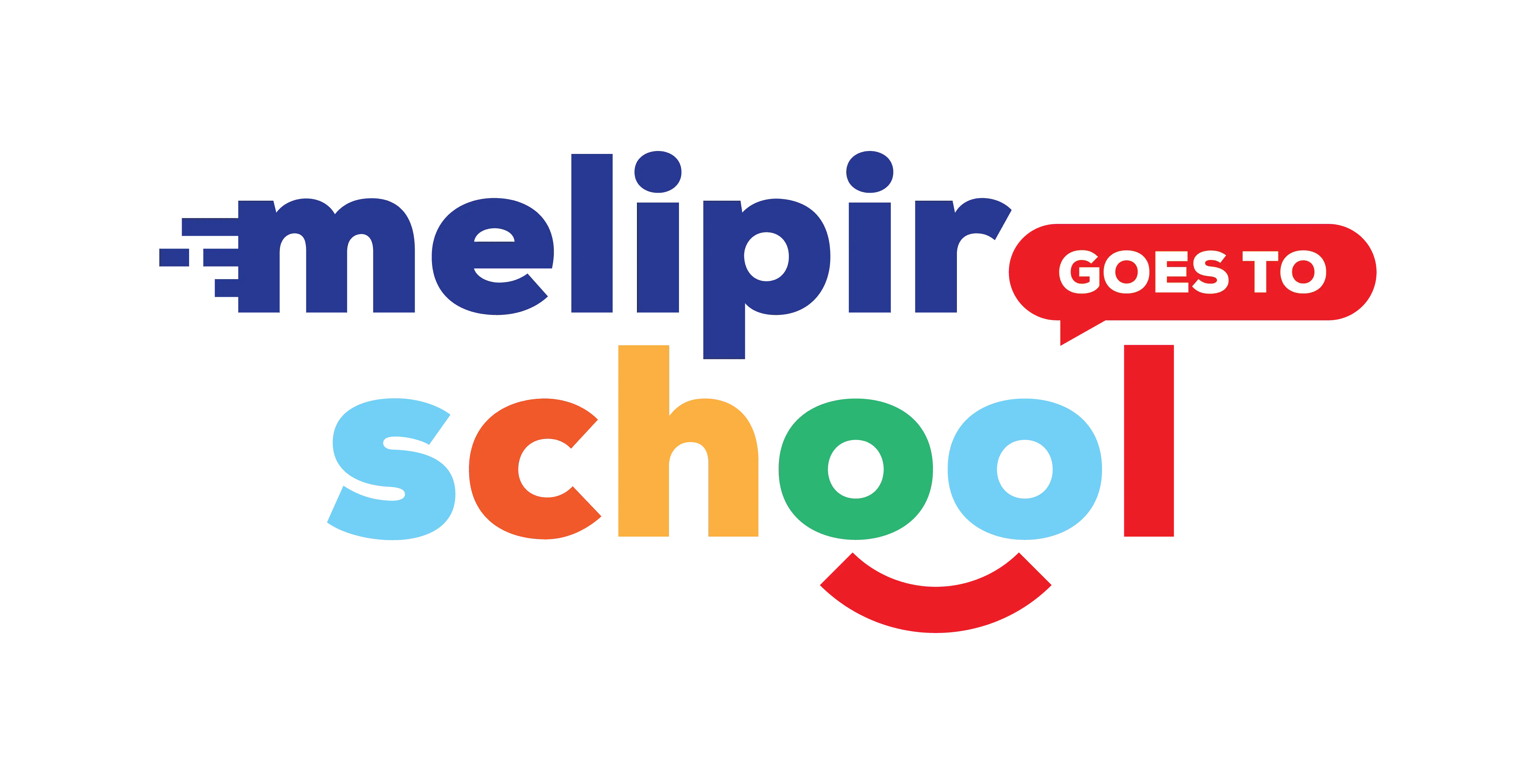 Melipir Goes to School